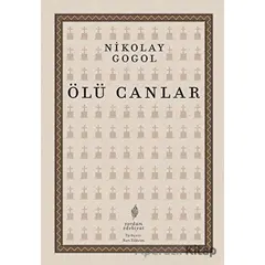 Ölü Canlar - Nikolay Vasilyeviç Gogol - Yordam Edebiyat