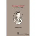 Hasan Polat Gerçekti Hayal Oldu - Devrim Hacısalihoğlu - Serander Yayınları