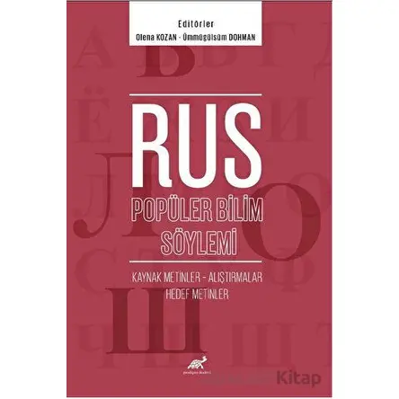 Rus Popüler Bilim Söylemi Kaynak Metinler – Alıştırmalar – Hedef Metinler