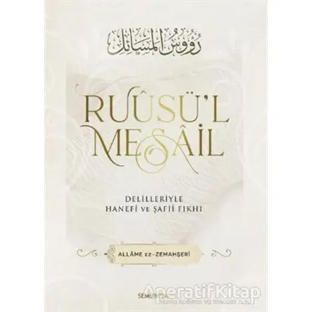 Ruusül Mesail - Allame Zemahşeri - Semerkand Yayınları