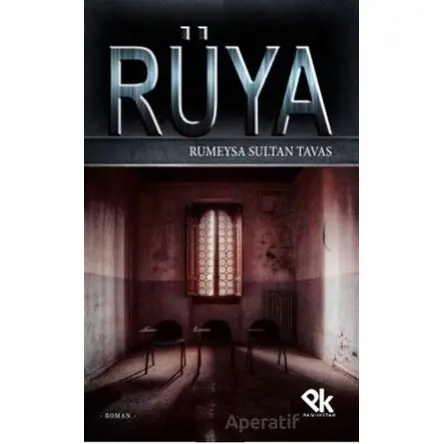 Rüya - Rümeysa Sultan Tavas - Panu Kitap