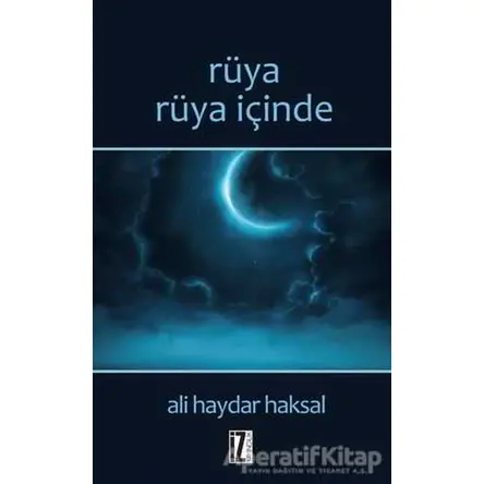 Rüya Rüya İçinde - Ali Haydar Haksal - İz Yayıncılık