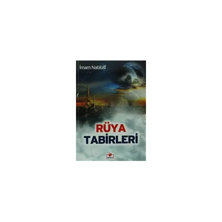 Rüya Tabirleri - İmam Nablusi - Merve Yayınları