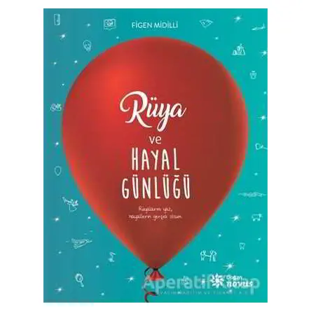 Rüya ve Hayal Günlüğü - Figen Midilli - Doğan Novus