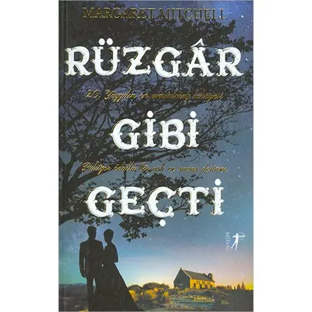 Rüzgar Gibi Geçti - Margaret Mitchell - Artemis Yayınları