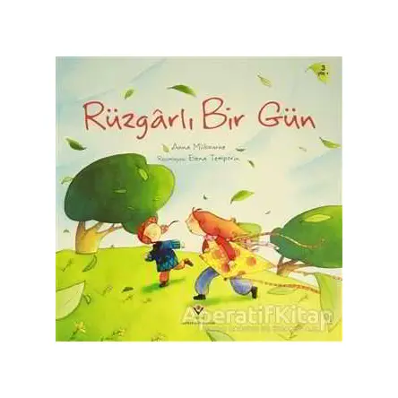 Rüzgarlı Bir Gün - Anna Milbourne - TÜBİTAK Yayınları