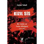 Kızıl Sis - Haluk Tekeli - Sakin Kitap