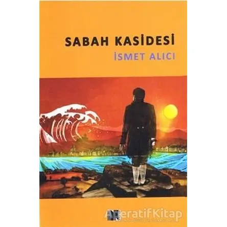 Sabah Kasidesi - İsmet Alıcı - Nitelik Kitap