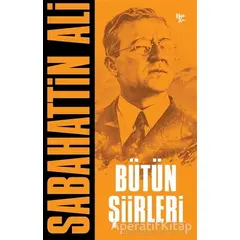 Sabahattin Ali - Bütün Şiirleri - Sabahattin Ali - Halk Kitabevi