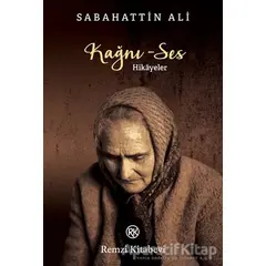 Kağnı - Ses - Sabahattin Ali - Remzi Kitabevi