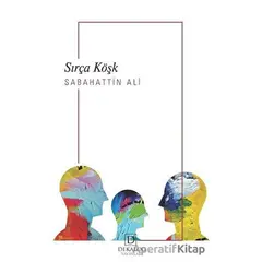 Sırça Köşk - Sabahattin Ali - Dekalog Yayınları