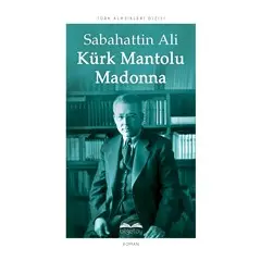 Kürk Mantolu Madonna - Sabahattin Ali - Bilgetoy Yayınları