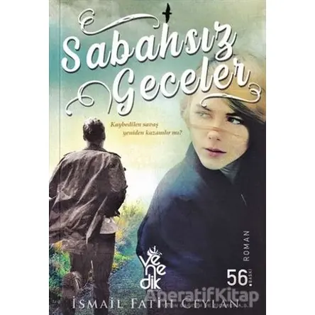 Sabahsız Geceler - İsmail Fatih Ceylan - Venedik Yayınları