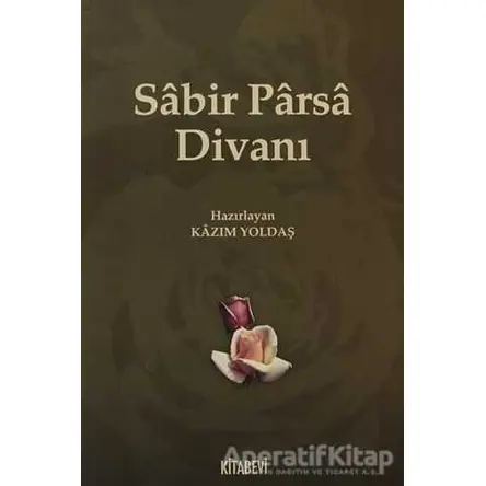 Sabir Parsa Divanı - Kazım Yoldaş - Kitabevi Yayınları