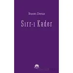 Sırr - ı Kader - İhsan Deniz - Mevsimler Kitap