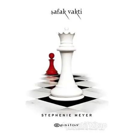 Şafak Vakti (Ciltli) - Stephenie Meyer - Epsilon Yayınevi