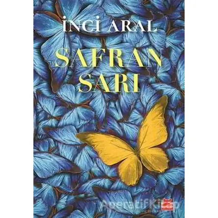 Safran Sarı - İnci Aral - Kırmızı Kedi Yayınevi