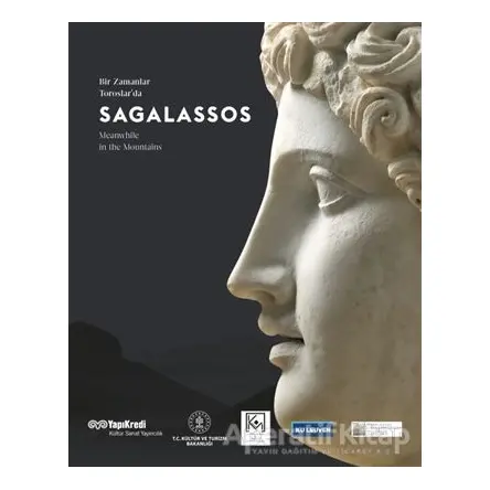 Sagalassos - Bir Zamanlar Toroslarda - Kolektif - Yapı Kredi Yayınları Sanat