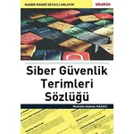 Siber Güvenlik Terimleri Sözlüğü - Mustafa Atakan Kasacı - Abaküs Kitap