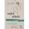 Sağlık Olsun - Nil Gün - Kuraldışı Yayınevi