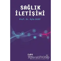 Sağlık İletişimi - Ayla Okay - Der Yayınları