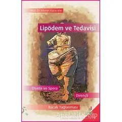 Lipödem ve Tedavisi - Ahmet Karacalar - h2o Kitap