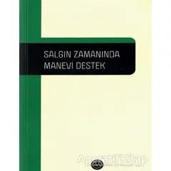 Salgın Zamanında Manevi Destek - Bayram Demirtaş - Diyanet İşleri Başkanlığı