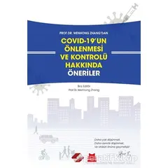 Covid-19un Önlenmesi ve Kontrolü Hakkında Öneriler - Wenhong Zhang - Kırmızı Kedi Yayınevi