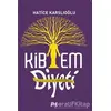 Kibem Diyeti - Hatice Karslıoğlu - Profil Kitap