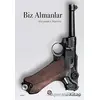 Biz Almanlar - Alexander Starritt - Sahi Kitap