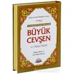 Transkriptli Türkçe Okunuşlu Büyük Cevşen ve Türkçe Meali (Çanta Boy)