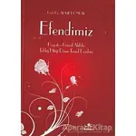 Efendimiz - Ahmet Önkal - Hüner Yayınevi