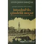 İstanbul’da Gündelik Hayat - Levon Panos Dabağyan - Yedirenk Kitapları