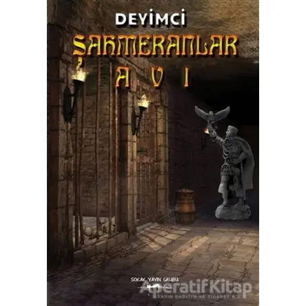 Şahmeranlar Avı - Deyimci - Sokak Kitapları Yayınları