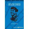 Kemal Sunal Filmlerinde Folklor ve Mizah - Mustafa Dinç - Hiperlink Yayınları