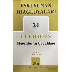 Eski Yunan Tragedyaları 24 Heraklesin Çocukları - Euripides - Mitos Boyut Yayınları