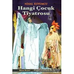 Hangi Çocuk Tiyatrosu - Nihal Kuyumcu - Mitos Boyut Yayınları