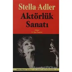 Aktörlük Sanatı - Stella Adler - Mitos Boyut Yayınları