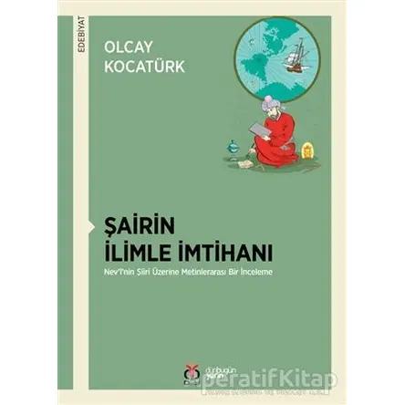 Şairin İlimle İmtihanı - Olcay Kocatürk - DBY Yayınları