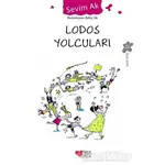 Lodos Yolcuları - Sevim Ak - Can Çocuk Yayınları