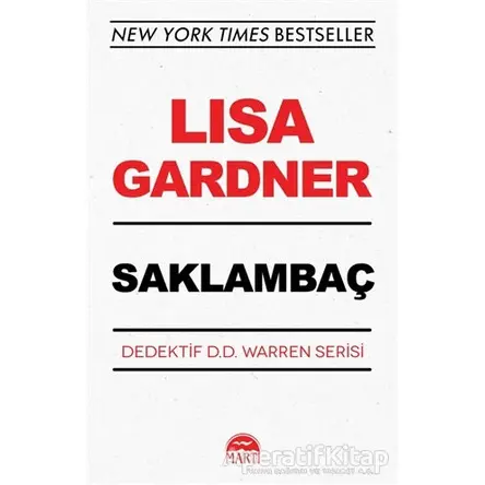 Saklambaç - Dedektif D.D. Warren Serisi - Lisa Gardner - Martı Yayınları