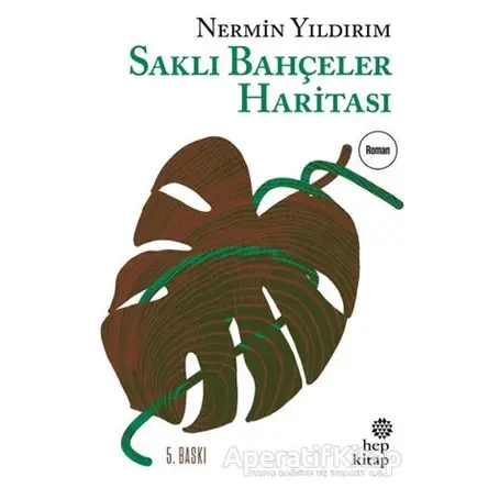 Saklı Bahçeler Haritası - Nermin Yıldırım - Hep Kitap