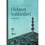 Hidayet Sohbetleri - Medine Yazıcı - Rabbani Yayınevi