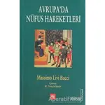 Avrupa’da Nüfus Hareketleri - Massimo Livi Bacci - Literatür Yayıncılık