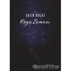 Rüya Zamanı - Salih Bolat - Varlık Yayınları