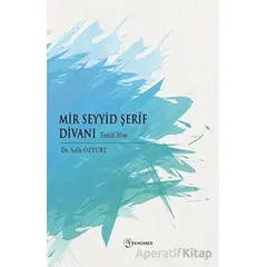 Mir Seyyid Şerif Divanı - Salih Özyurt - Fenomen Yayıncılık