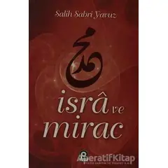 İsra ve Mirac - Salih Sabri Yavuz - Pınar Yayınları