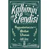 Kalbimin Efendisi - Peygamberimizin Medine Dönemi - Salih Suruç - Genç Timaş