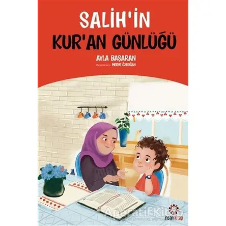 Salihin Kuran Günlüğü - Ayla Başaran - İnsan Kitap