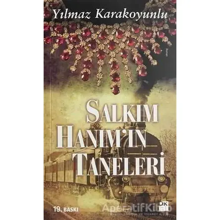 Salkım Hanım’ın Taneleri - Yılmaz Karakoyunlu - Doğan Kitap